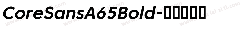 CoreSansA65Bold字体转换