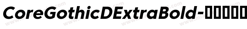 CoreGothicDExtraBold字体转换