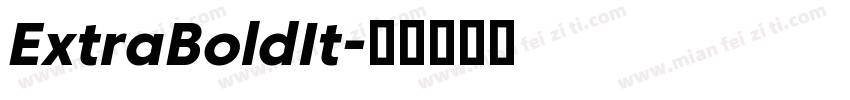 ExtraBoldIt字体转换