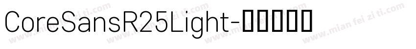 CoreSansR25Light字体转换