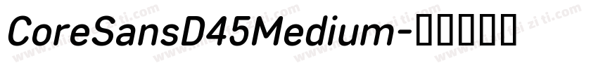 CoreSansD45Medium字体转换