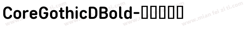 CoreGothicDBold字体转换