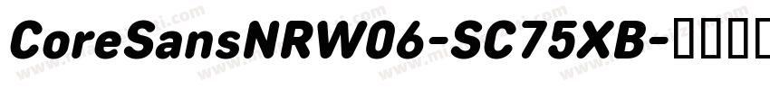 CoreSansNRW06-SC75XB字体转换