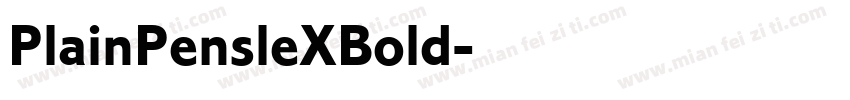 PlainPensleXBold字体转换