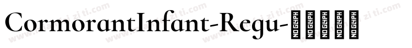CormorantInfant-Regu字体转换