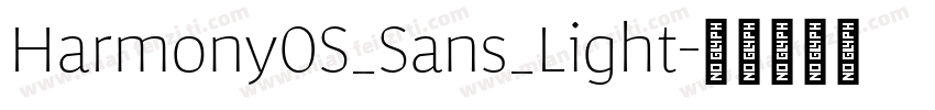 Harmony0S_Sans_Light字体转换