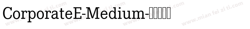 CorporateE-Medium字体转换