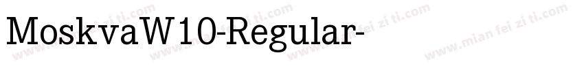 MoskvaW10-Regular字体转换