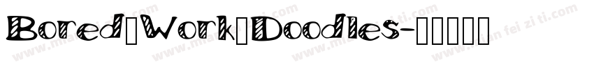 Bored_Work_Doodles字体转换