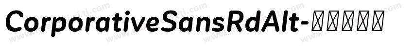 CorporativeSansRdAlt字体转换