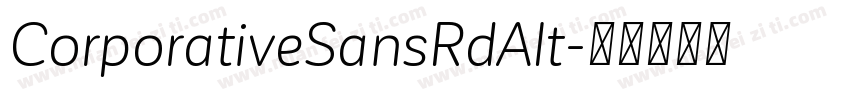 CorporativeSansRdAlt字体转换