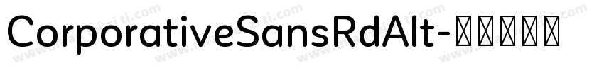 CorporativeSansRdAlt字体转换