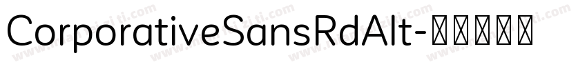 CorporativeSansRdAlt字体转换