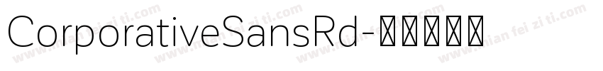 CorporativeSansRd字体转换