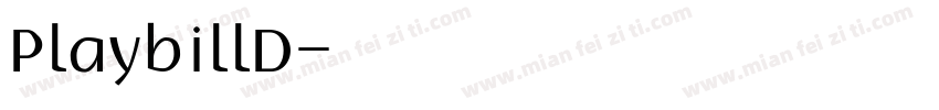 PlaybillD字体转换