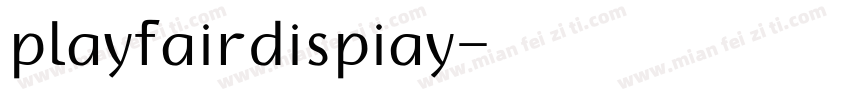 playfairdispiay字体转换