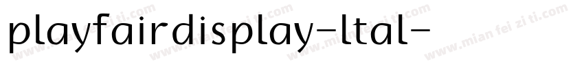 playfairdisplay-ltal字体转换