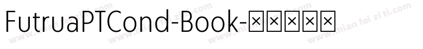 FutruaPTCond-Book字体转换