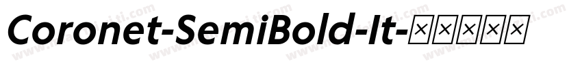 Coronet-SemiBold-It字体转换