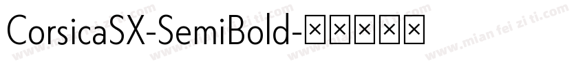 CorsicaSX-SemiBold字体转换