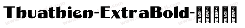 Thuathien-ExtraBold字体转换