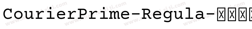 CourierPrime-Regula字体转换