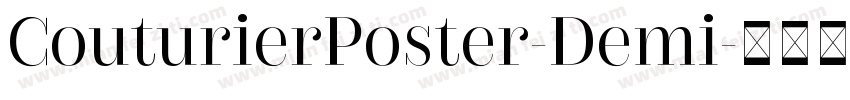 CouturierPoster-Demi字体转换