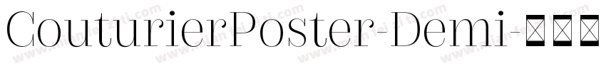 CouturierPoster-Demi字体转换