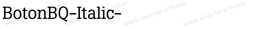 BotonBQ-Italic字体转换