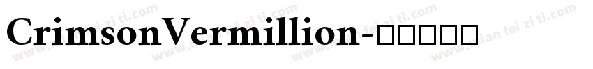 CrimsonVermillion字体转换
