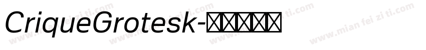 CriqueGrotesk字体转换