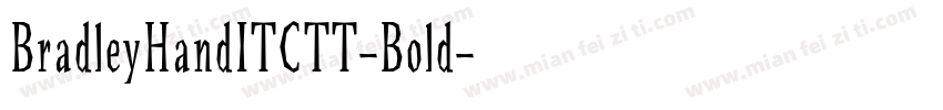 BradleyHandITCTT-Bold字体转换