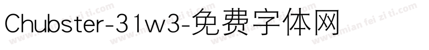 Chubster-31w3字体转换