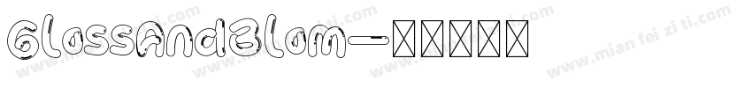 GlossAndBlom字体转换