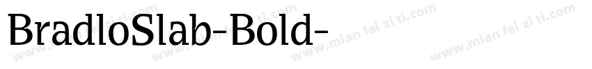 BradloSlab-Bold字体转换