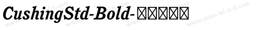 CushingStd-Bold字体转换