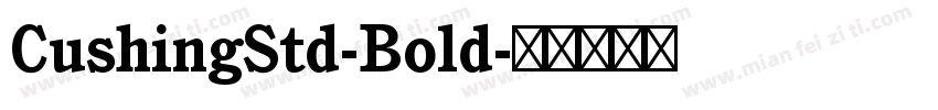CushingStd-Bold字体转换