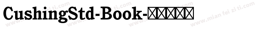 CushingStd-Book字体转换