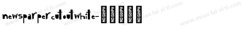 newsparpercutoutwhite字体转换