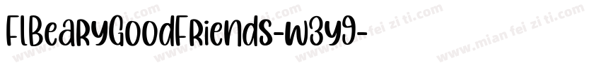 FlBearyGoodFriends-w3y9字体转换