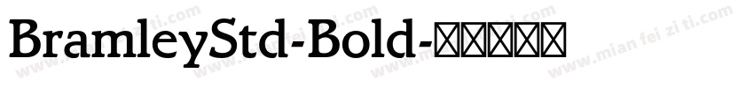 BramleyStd-Bold字体转换