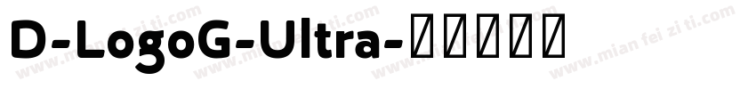 D-LogoG-Ultra字体转换