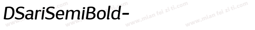 DSariSemiBold字体转换