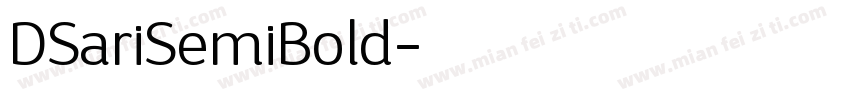 DSariSemiBold字体转换