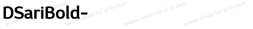 DSariBold字体转换