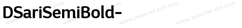 DSariSemiBold字体转换