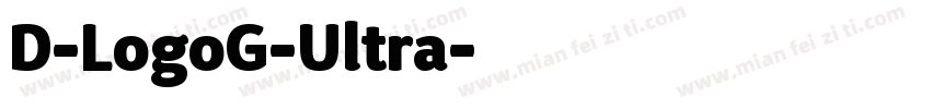 D-LogoG-Ultra字体转换