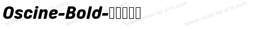 Oscine-Bold字体转换