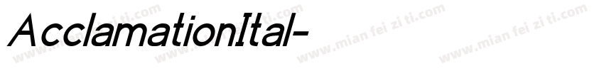 AcclamationItal字体转换