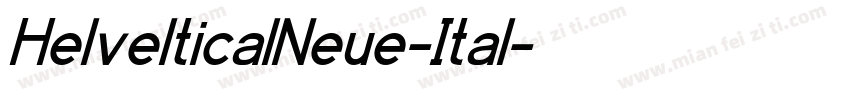 HelvelticalNeue-Ital字体转换